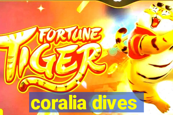 coralia dives